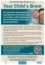 The Family Hope Center presents 'Your Child's Brain' at the West of England MS Therapy Centre, Bradley Stoke on Thursday 9th June 2016.