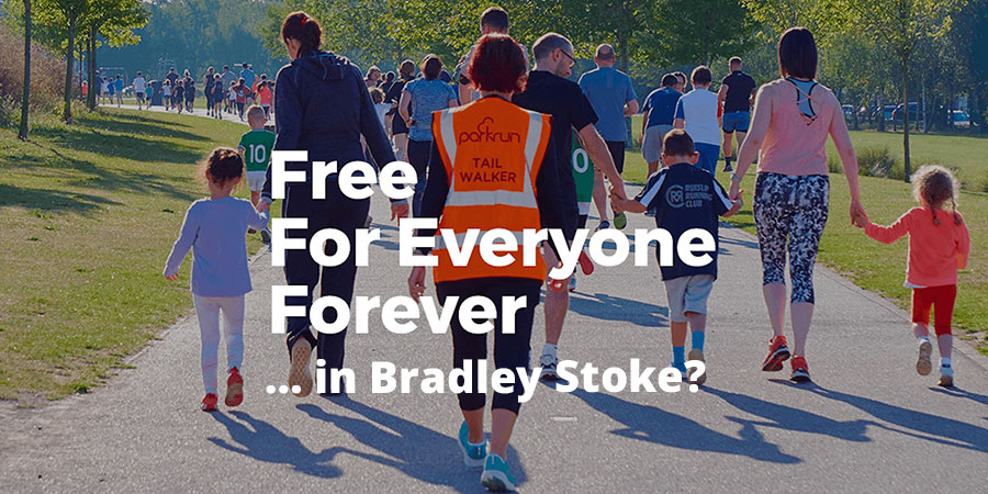 Photo of parkrun participants overlaid with the text: "Free, for everyone, forever … in Bradley Stoke?"
